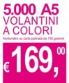 5.000 volantini f/retro a colori a € 169,00